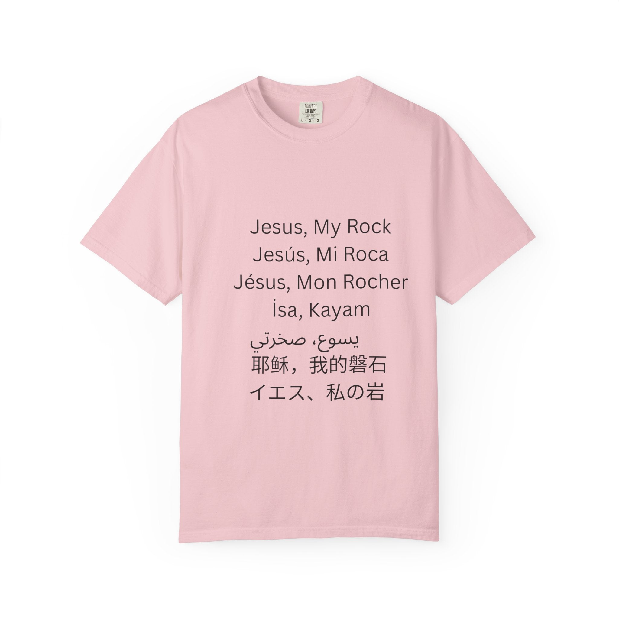 Jesus, My Rock Multilingual T-Shirt