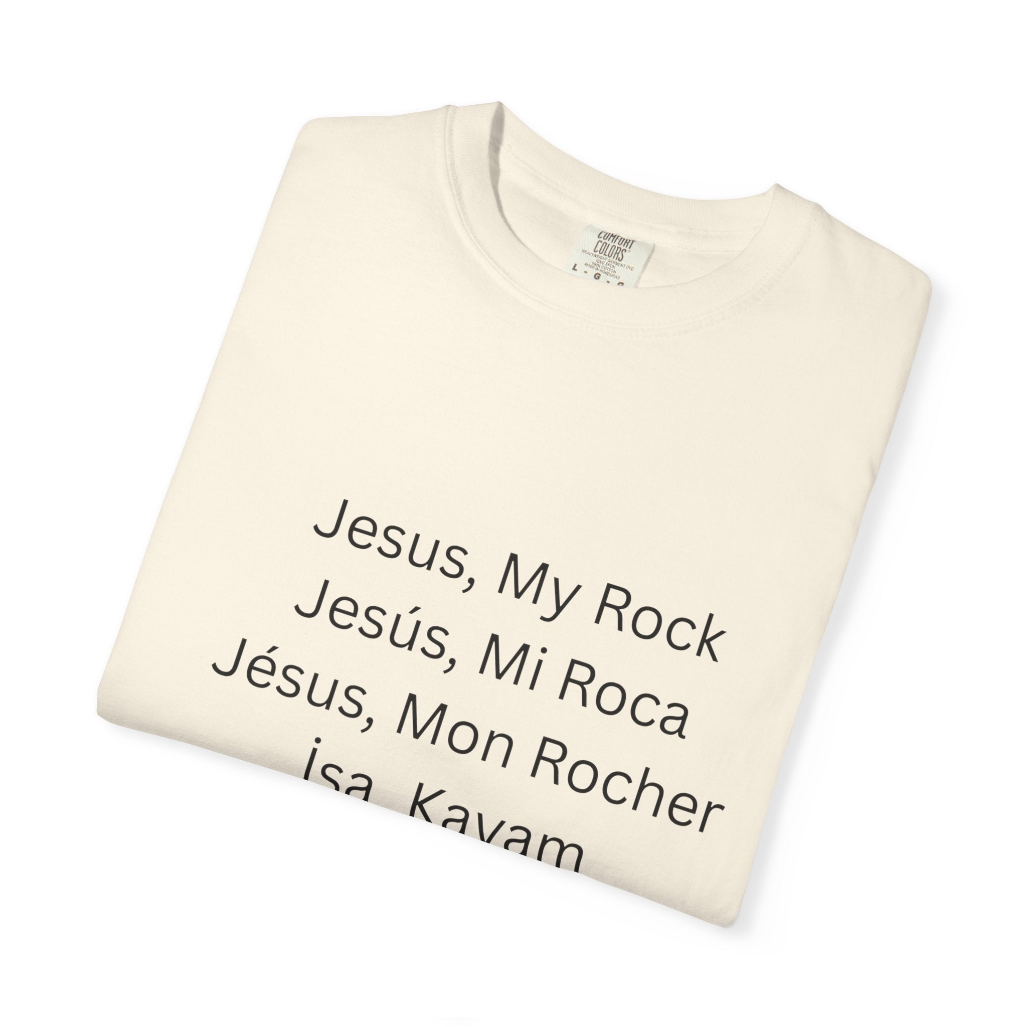 Jesus, My Rock Multilingual T-Shirt